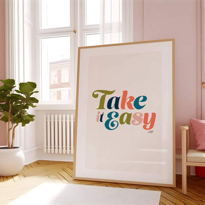 Take it Easy - Art Print