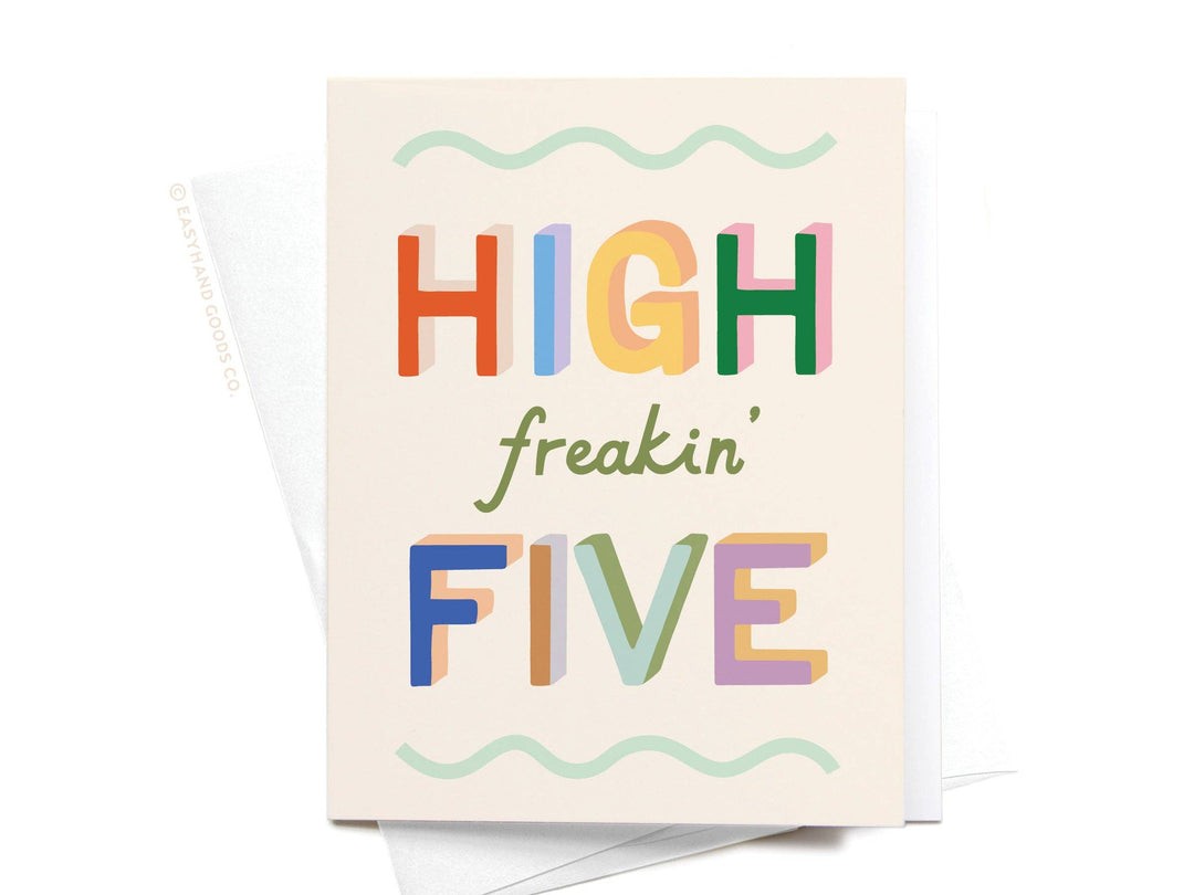 High Freakin’ Five Greeting Card