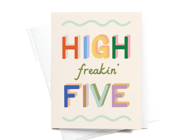High Freakin’ Five Greeting Card