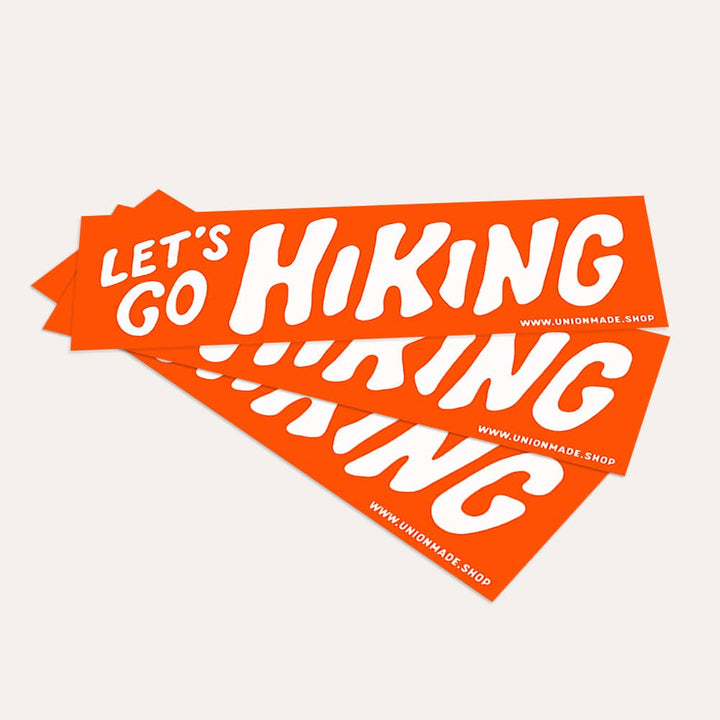 Let's Go Hiking Bumper Sticker