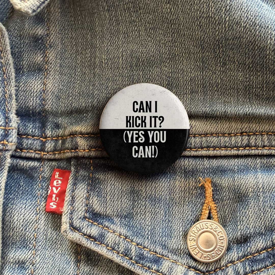 Can I Kick It? Button