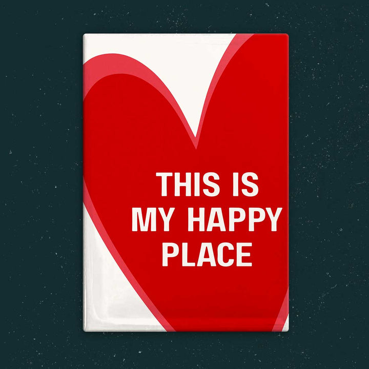 This Is My Happy Place Magnet