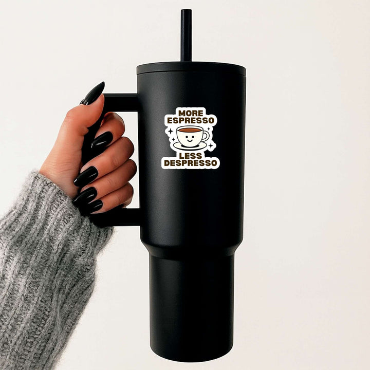 More Espresso Less Depresso Sticker – Cute Coffee Vinyl Decal, 2.5 x 3 in