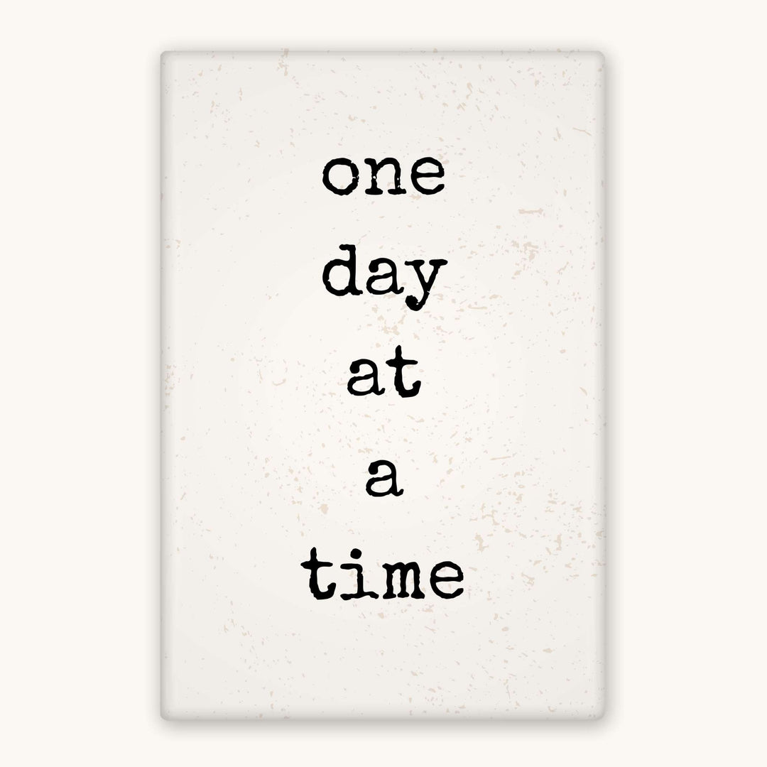 One Day at a Time 2x3 Magnet