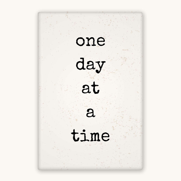 One Day at a Time 2x3 Magnet