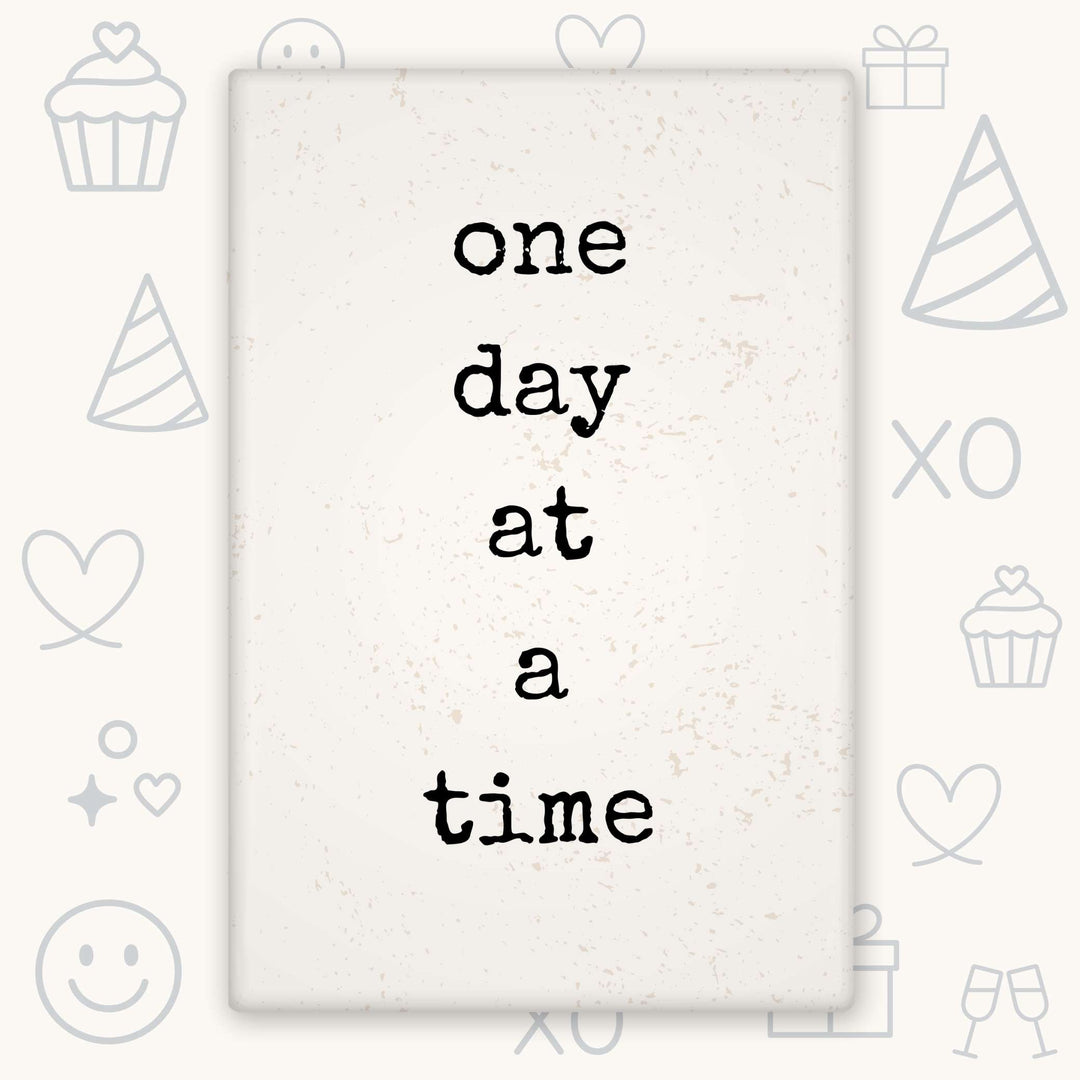 One Day at a Time 2x3 Magnet
