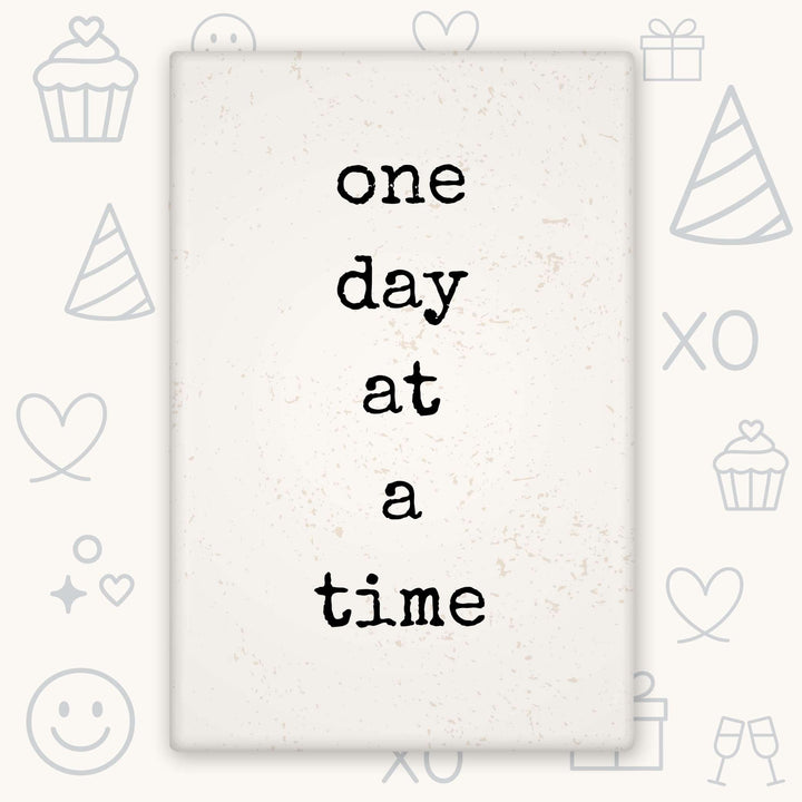 One Day at a Time 2x3 Magnet