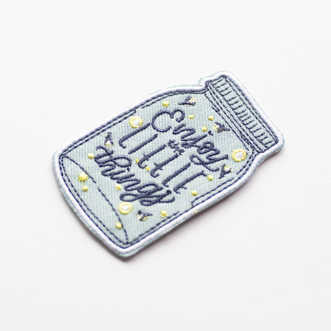 Enjoy the Little Things Embroidered Iron on Patch